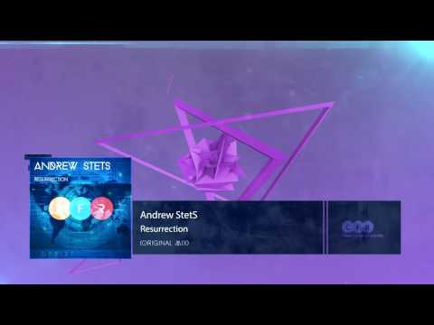 Andrew StetS - Resurrection [OUT NOW]