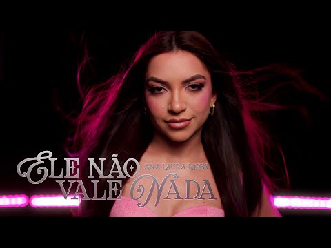 Ana Laura Lopes - ele não vale NADA (Official Live Performance)