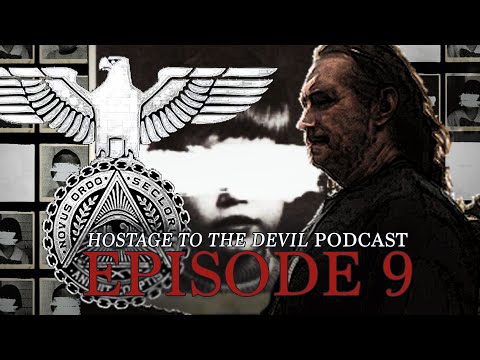 Hostage to the Devil Podcast Ep9 - MK-Ultra to Demonology