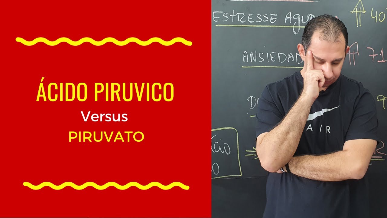 Qual a diferença entre o ácido Piruvico e do Piruvato? (Metabolismo Energético)