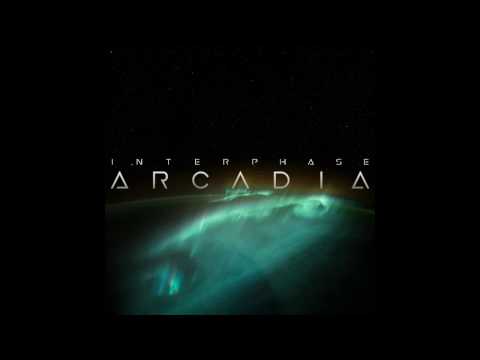 Interphase - Arcadia