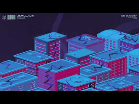 Chemical Surf, Ghabe - Terremoto