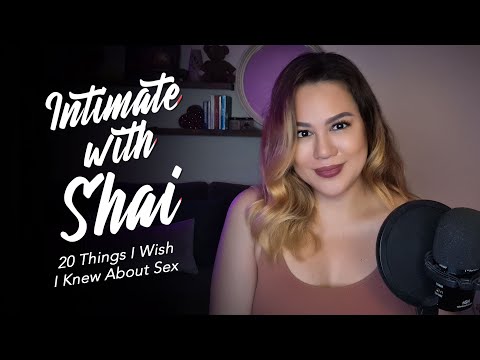 Intimate With Shai: 20 Things I Wish I Knew About Sex | Easy Rock Manila