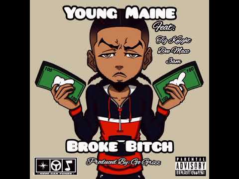 "Broke Bitch" ft. Tig Knight, Dee Macc & 3am