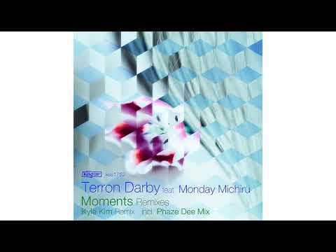 Terron Darby feat. Monday Michiru - Moments (Kyle Kim Remix)