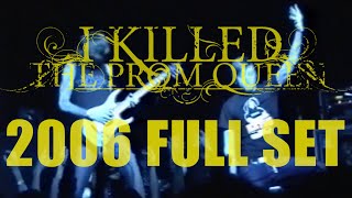 I Killed The Prom Queen | Full Live Set 2006 | Album Release Show At Fowler&#39;s Live Adelaide, SA
