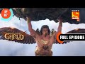 Will Garud Be Able To Reach Sheer Sagar Dharm Yoddha Garud Ep 87 Full Episode 22June 2022
