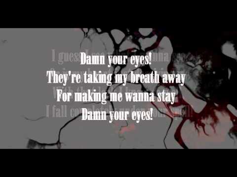 Alex Clare - Damn Your Eyes (lyrics)