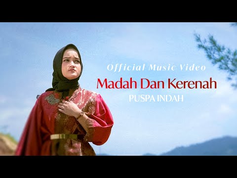 Puspa Indah - Madah dan Kerenah (Official Music Video)