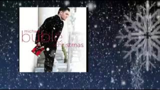 Michael Buble - Grown Up Christmas List