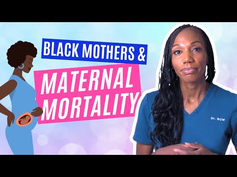 Maternal Mortality and Black Women