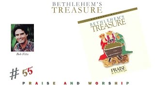 Bob Fitts- Bethlehem&#39;s Treasure (Full) (1992)