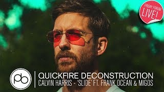 Calvin Harris - &#39;Slide&#39; ft. Frank Ocean &amp; Migos - Quickfire Deconstruction
