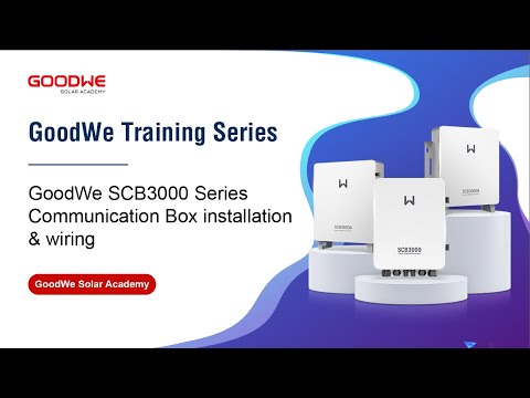 GoodWe SCB3000 Series Communication Box installation&wiring instruction