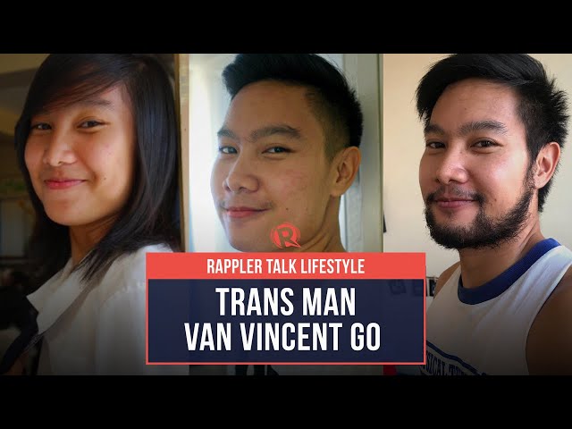 Rappler Talk Lifestyle: Trans man Van Vincent Go on the gender transition process