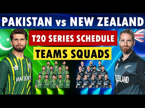 Pakistan vs New Zealand T20 series schedule & both teams squads. Pakistan Squad | New Zealand Squad