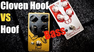 Video thumbnail for Hoof V2 vs Cloven Hoof V2 Earthquaker Devices Fuzz Shoot Out On Bass by Ambient Bass Creations