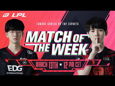 LPL Match of the Week | EDG vs TES | The road to Playoffs begin!