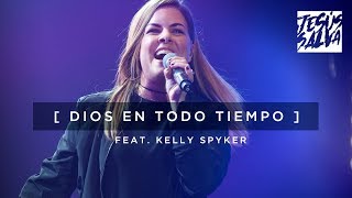 Dios En Todo Tiempo - Marcos Witt feat. Kelly Spyker EN VIVO (Video Oficial)