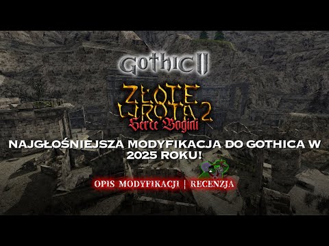 Golden Gate 2: Heart of the Goddess - the most talked-about Gothic mod of 2025 | Subjective review