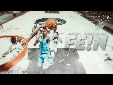 Ja Morant Mix - "FE!N" ft. Travis Scott & Playboi Carti (RETURN HYPE)