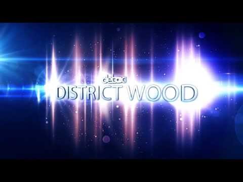 DISTRICT WOOD leccammerda feat mike T prod progetto S
