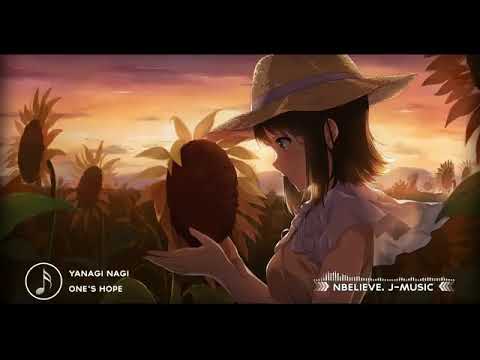 Yanagi Nagi →「 ONE's Hope 」