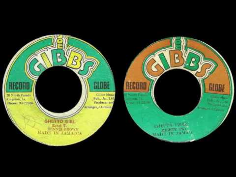 Dennis Brown - Ghetto Girl / Mighty Two - Ghetto Version (Joe Gibbs)