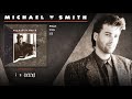 Michael W Smith - Pray For Me