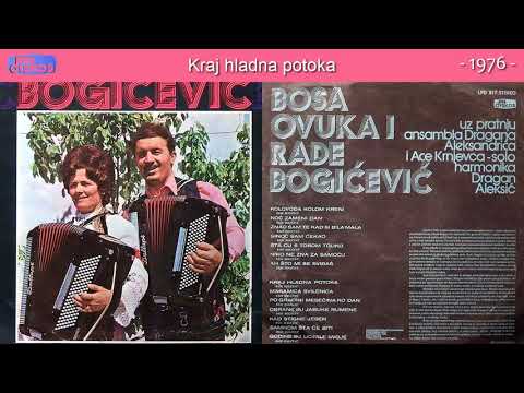 Duet Bosa Ovuka i Rade Bogicevic - Kraj hladna potoka - (Audio 1976)