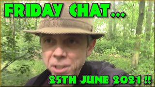 Friday Chat - Life's meandering path. How did I get to here?