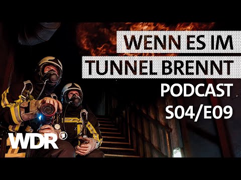 Feuer im Untergrund: So wappnen sich die Feuerwehrleute | Podcast | S04/E09 | Feuer & Flamme | WDR