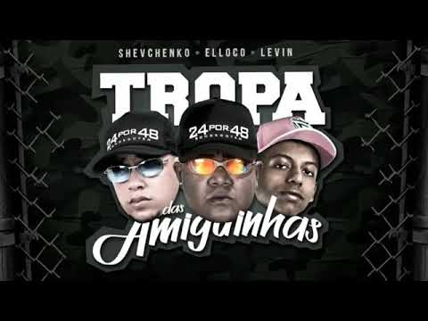 SHEVCHENKO ELLOCO FEAT. MC LEVI - TROPA DAS AMIGUINHAS