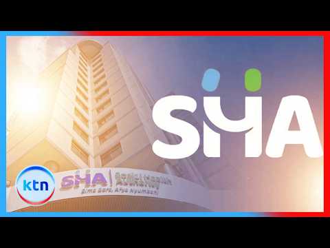 SHA: Healthcare Providers Given 12 Days to Join New HAKIKA Digital Platform