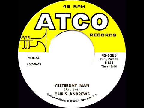 1965 Chris Andrews - Yesterday Man