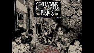 Gentlemans Pistols - Private rendezvouz (Hustler's row - 2015)