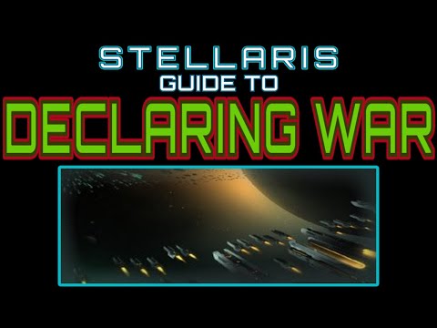 Stellaris Guide: Declaring War