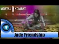 Mortal Kombat 11 Jade Friendship