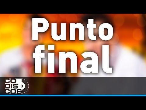 Punto Final, Churo Díaz y Elias Mendoza - Audio