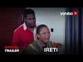 Ireti Yoruba Movie 2023 | Official Trailer | Now Showing On Yorubaplus