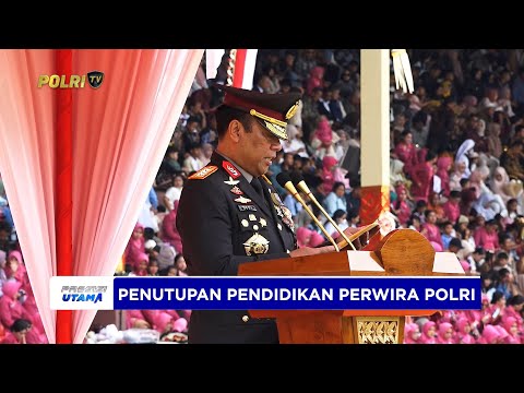 WAKAPOLRI PIMPIN UPACARA PENUTUPAN PENDIDIKAN DAN PELANTIKAN PERWIRA POLRI ANGKATAN KE-54