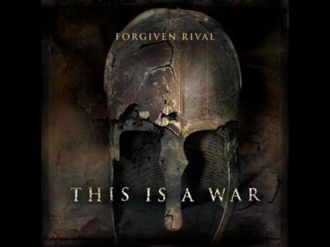 We Are All Soldiers - Forgiven Rival