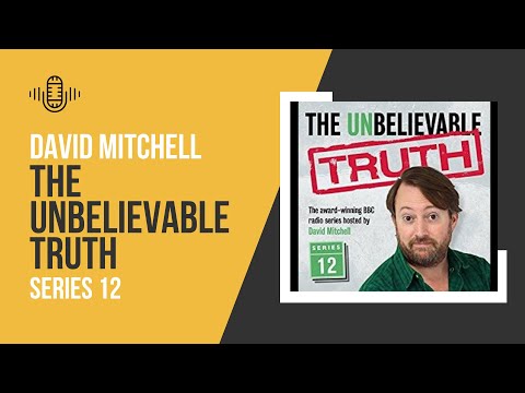 David Mitchell's The Unbelievable Truth -  Series 12 | Full Series | Audio Antics