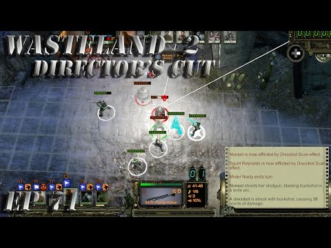 Wasteland 2 Director's Cut Gameplay Walkthrough - EP 71 - Clearing The Robots From Damonta