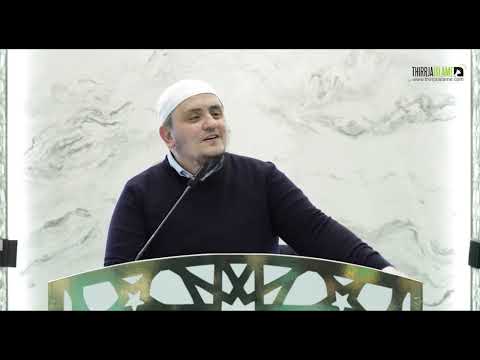 [SHKËPUTJE] - Shfrytëzoje jetën para vdekjes - Hoxhë Irfan Jahiu