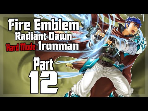 FE10 Hard Mode Ironman - Part 12 (Fire Emblem: Radiant Dawn)