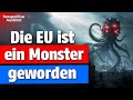Willkommen In Orwells Europa Die EU Auf Dem Weg In Die Totale Kontrolle
