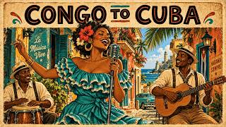 Congo to Cuba 🎶 Son Clásico y Bolero Cubano 🎺 Café Romántico y Noches en La Haba