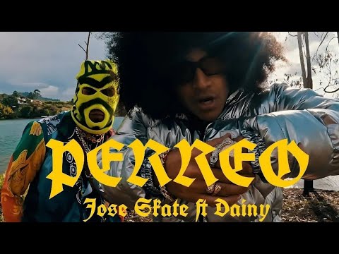 Jose Skate, Dainy - Perreo (Official Video)