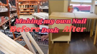 Making My Own Nail Desk - Madison Reyes